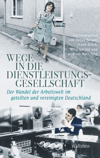 Buchcover: Wege in die Dienstleistungsgesellschaft