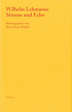 Buchcover: Wilhelm Lehmanns Stimme und Echo