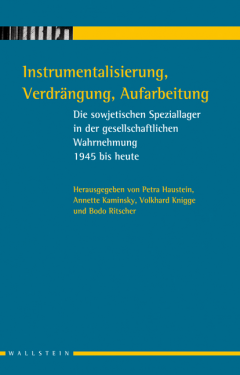 Buchcover: Instrumentalisierung, Verdrängung, Aufarbeitung