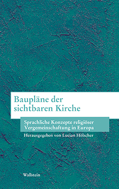 Buchcover: Baupläne der sichtbaren Kirche