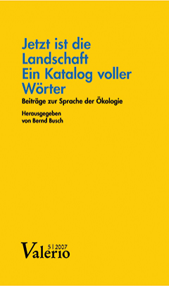 Buchcover: Jetzt ist die Landschaft ein Katalog voller Wörter