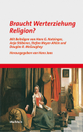 Braucht Werterziehung Religion?