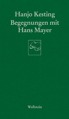 Buchcover: Begegnungen mit Hans Mayer