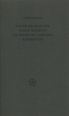 Buchcover: Stefan George und Ernst Morwitz