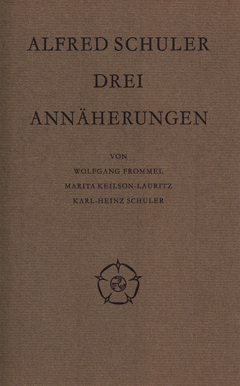 Alfred Schuler. Drei Annäherungen Cover Alfred Schuler. Drei Annäherungen