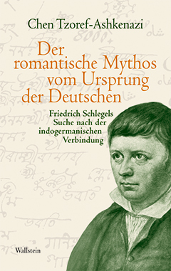 Buchcover: Der romantische Mythos vom Ursprung der Deutschen