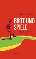 Brot und Spiele