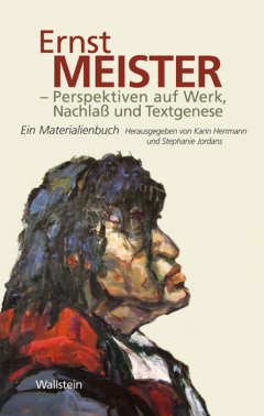 Buchcover: Ernst Meister - Perspektiven auf Werk, Nachlaß und Textgenese