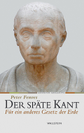 Der späte Kant