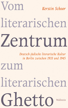 Buchcover: Vom literarischen Zentrum zum literarischen Ghetto