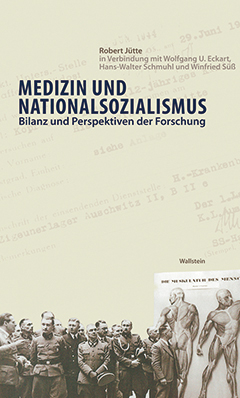 Buchcover: Medizin und Nationalsozialismus