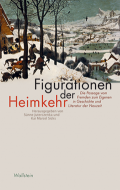 Figurationen der Heimkehr