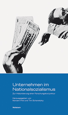 Buchcover: Unternehmen im Nationalsozialismus