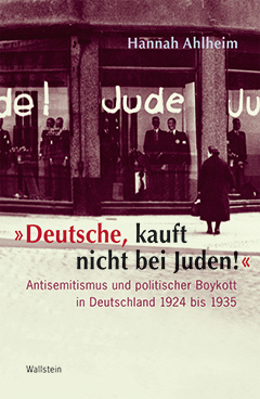 Buchcover: »Deutsche, kauft nicht bei Juden!«