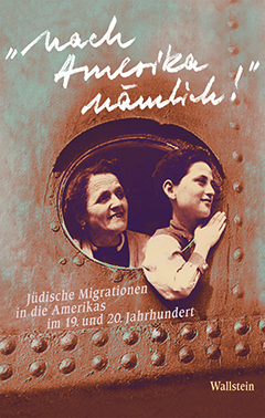 Buchcover: »Nach Amerika nämlich!«