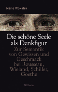 Die schöne Seele als Denkfigur