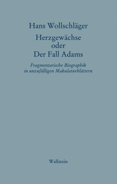 Buchcover: Herzgewächse oder Der Fall Adams