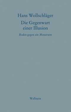 Buchcover: Die Gegenwart einer Illusion