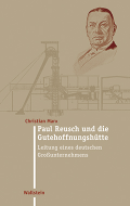 Paul Reusch und die Gutehoffnungshütte