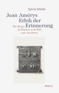 Jean Amérys Ethik der Erinnerung