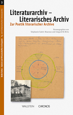 Buchcover: Literaturarchiv – Literarisches Archiv
