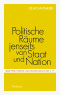 Politische Räume jenseits von Staat und Nation