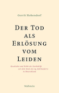 Der Tod als Erlösung vom Leiden