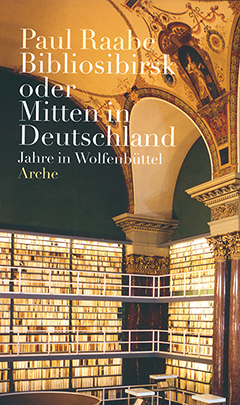 Buchcover: Bibliosibirsk oder Mitten in Deutschland