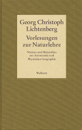 Vorlesungen zur Naturlehre. Notizen und Materialien zur Astronomie und Physischen Geographie