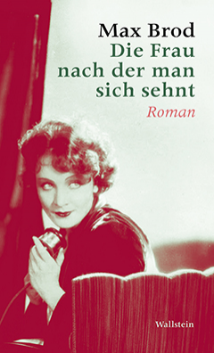 Buchcover: Die Frau nach der man sich sehnt