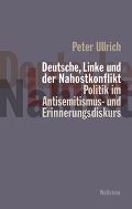 Deutsche, Linke und der Nahostkonflikt