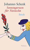 Sonntagsrosen für Natascha