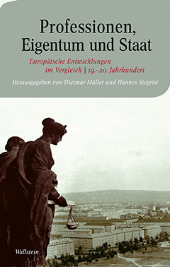 Buchcover: Professionen, Eigentum und Staat