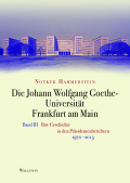 Die Johann Wolfgang Goethe-Universität Frankfurt am Main