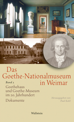 Buchcover: Das Goethe-Nationalmuseum in Weimar