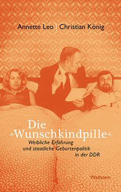 Buchcover: Die »Wunschkindpille«