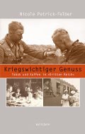 Kriegswichtiger Genuss