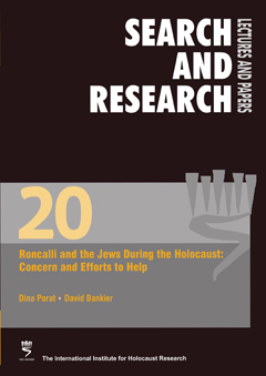 Roncalli and the Jews During the Holocaust: Concern and Efforts to Help