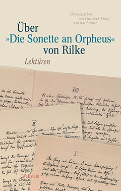 Buchcover: Über »Die Sonette an Orpheus« von Rilke