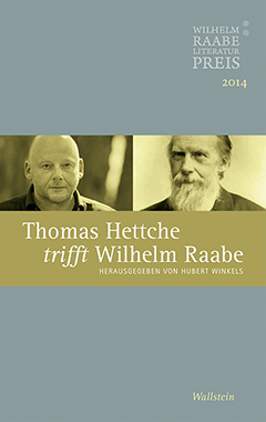 Buchcover: Thomas Hettche trifft Wilhelm Raabe