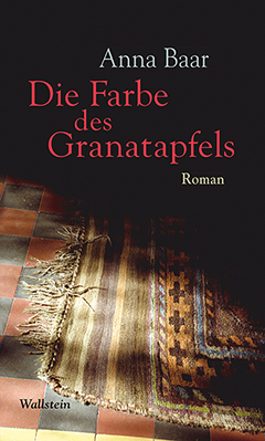 Buchcover: Die Farbe des Granatapfels