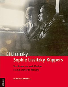 Buchcover: El Lissitzky - Sophie Lissitzky-Küppers