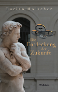 Die Entdeckung der Zukunft