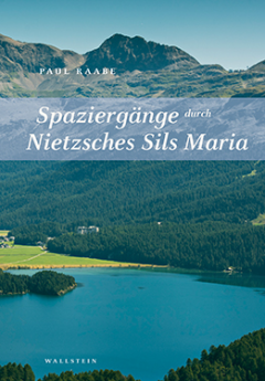 Buchcover: Spaziergänge durch Nietzsches Sils Maria