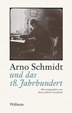 Buchcover: Arno Schmidt und das 18. Jahrhundert