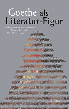 Buchcover: Goethe als Literatur-Figur
