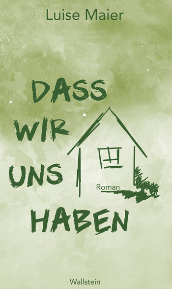 Buchcover: Dass wir uns haben