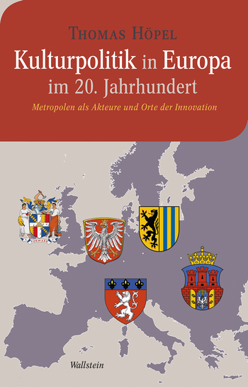 Buchcover: Kulturpolitik in Europa im 20. Jahrhundert