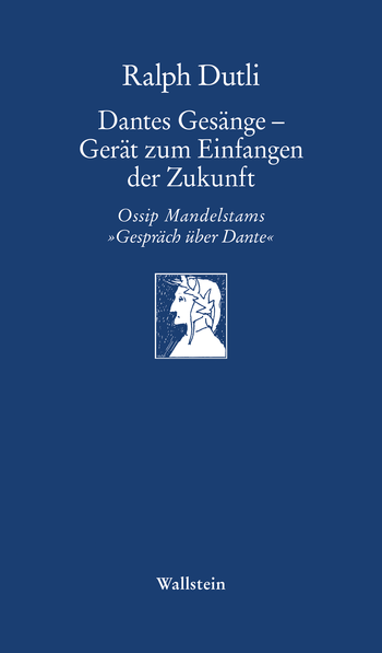 Buchcover: Dantes Gesänge - Gerät zum Einfangen der Zukunft