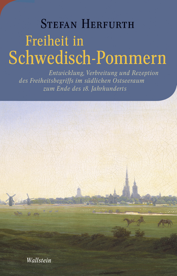 Buchcover: Freiheit in Schwedisch-Pommern